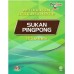 MODUL LATIHAN SUKAN UNTUK KELAB SUKAN SEKOLAH: SUKAN PINGPONG SEKOLAH RENDAH